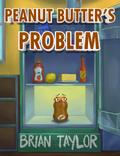 Peanut Butter’s Problem
