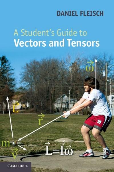Student’s Guide to Vectors and Tensors