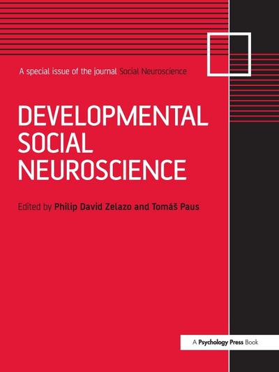 Developmental Social Neuroscience