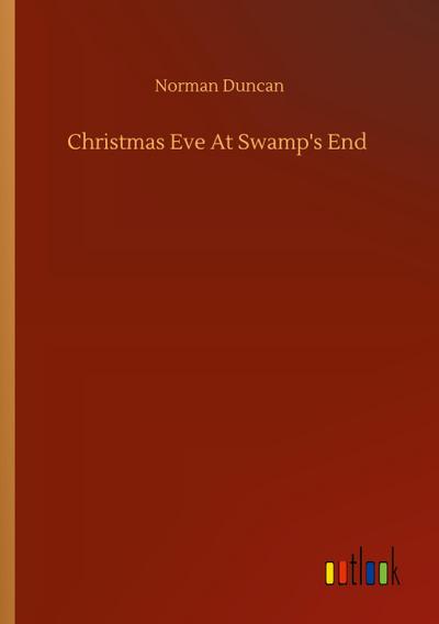 Christmas Eve At Swamp’s End