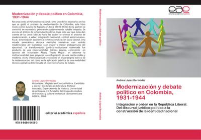 Modernización y debate político en Colombia, 1931-1944