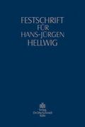 Festschrift für Hans-Jürgen Hellwig