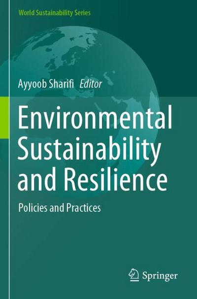 Environmental Sustainability and Resilience