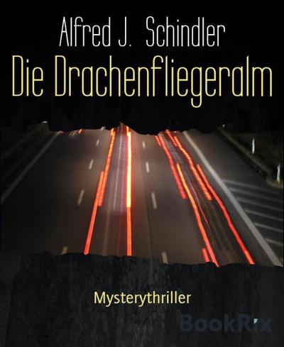 Die Drachenfliegeralm