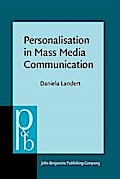 Personalisation in Mass Media Communication