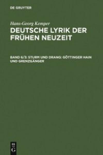 Sturm und Drang: Göttinger Hain und Grenzgänger