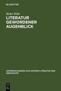 Literatur gewordener Augenblick