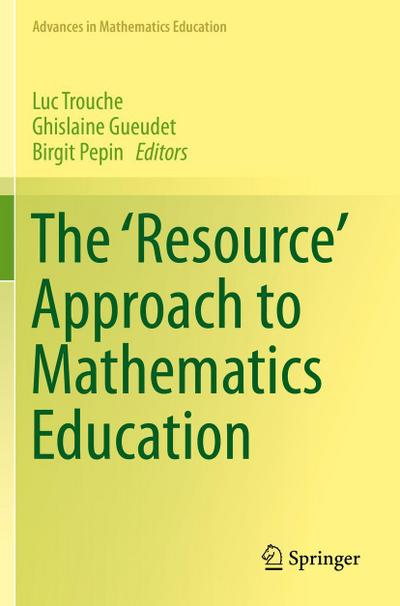 The ’Resource’ Approach to Mathematics Education