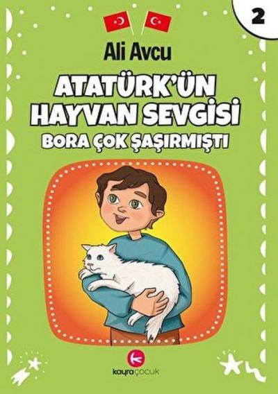 Atatürkün Hayvan Sevgisi - Bora Cok Sasirmisti