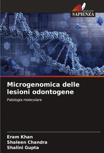 Microgenomica delle lesioni odontogene