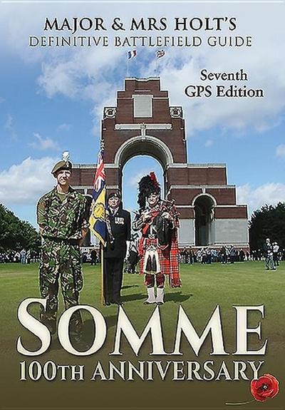 Somme: 100th Anniversary Battlefield Guid