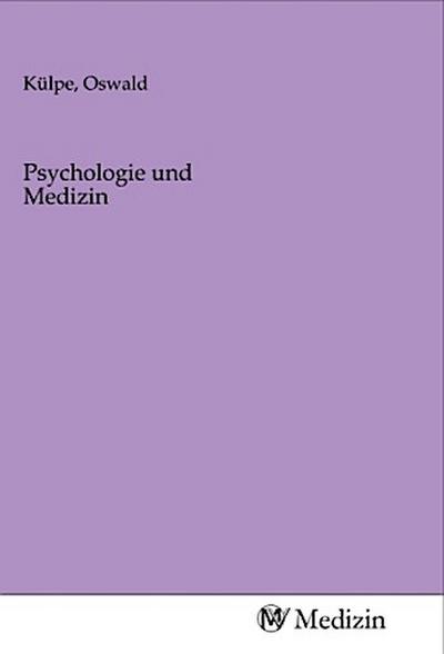 Psychologie und Medizin