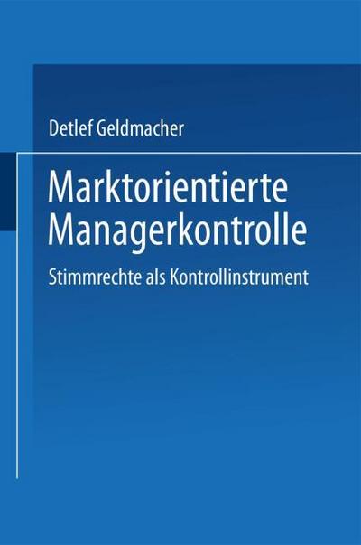 Marktorientierte Managerkontrolle