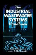 The Industrial Wastewater Systems Handbook