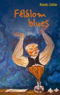 Félálom blues