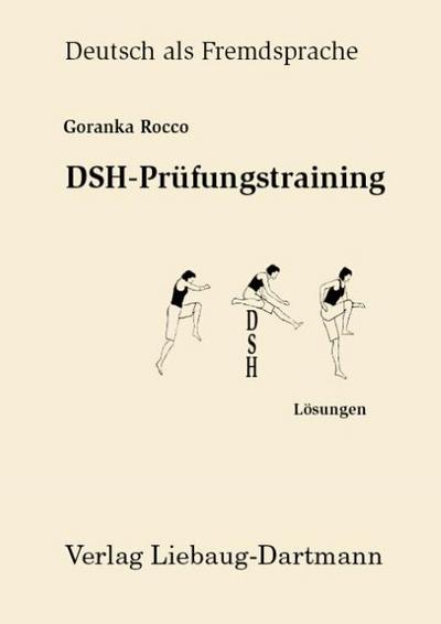 DSH-Prüfungstraining - Lösungen