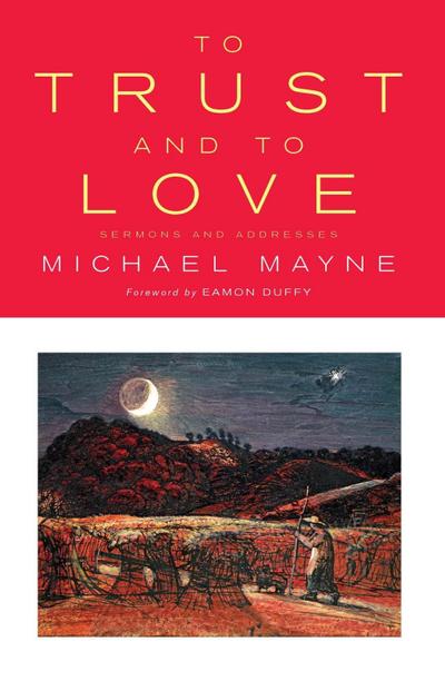 To Trust And To Love