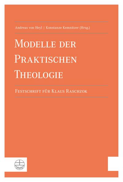 Modellhaftes Denken in der Praktischen Theologie