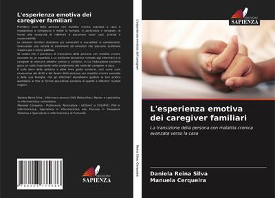 L’esperienza emotiva dei caregiver familiari