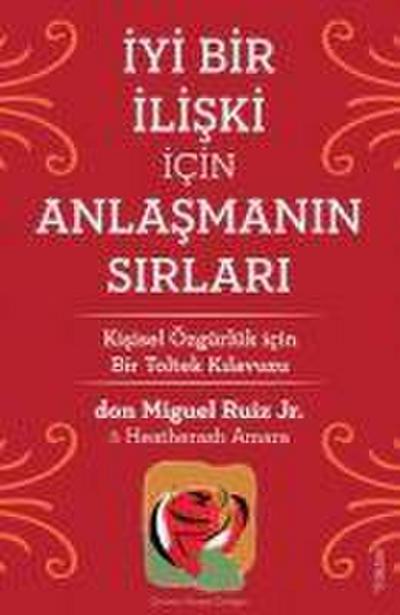 Iyi Bir Iliski icin Anlasmanin Sirlari