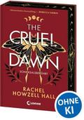 The Cruel Dawn - Schicksalsberührt (Band 2)