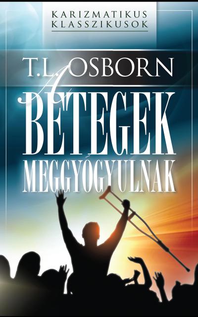 A betegek meggyógyulnak