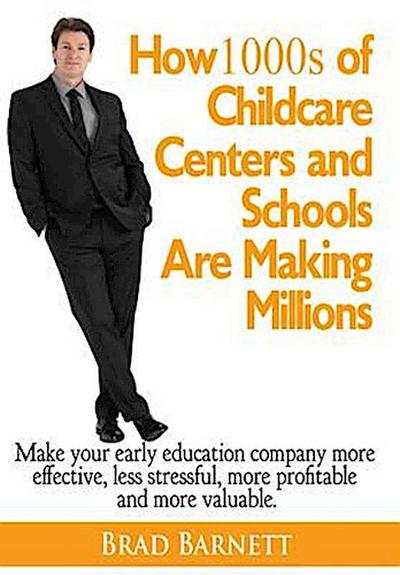 How 1000s of Childcare Centers and Schools Are Making Millions