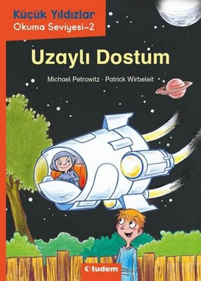 Kücük Yildizlar Uzayli Dostum