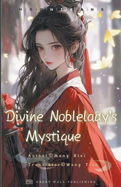 Divine Noblelady’s Mystique