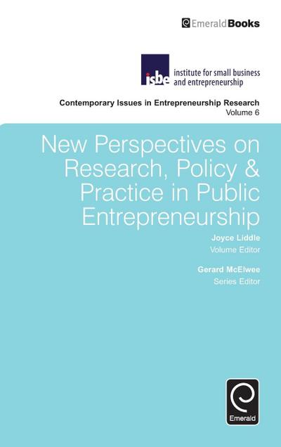 New Perspectives on Research, Policy & Practice in Public Entrepreneurship