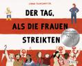 Der Tag, als die Frauen streikten - Nominiert für den Deutschen Jugendliteraturpreis 2025