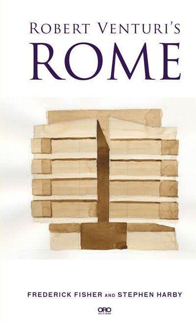 Robert Venturi’s Rome