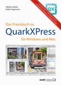 Das Praxisbuch zu QuarkXPress für Windows & Ma