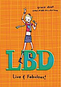 LBD: Live and Fabulous!