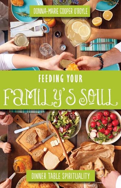 Feeding Your Family’s Soul