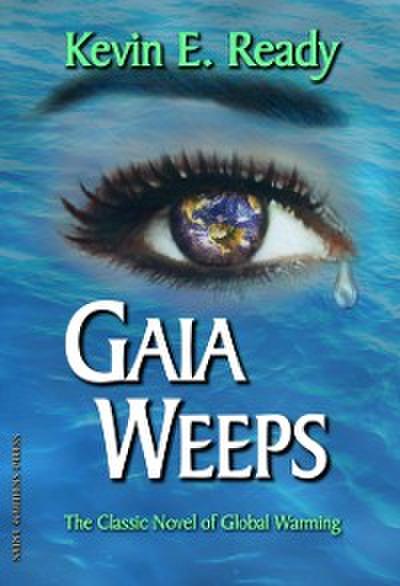 Gaia Weeps