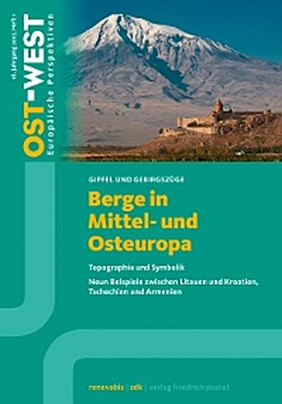 Berge in Mittel- und Osteuropa. Topografie und Symbolik. Neun Beispiele.
