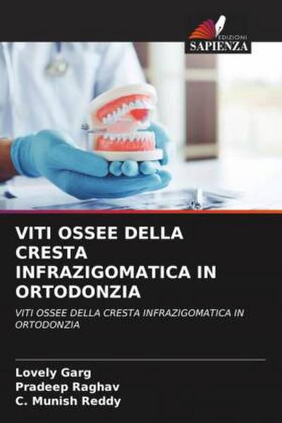 VITI OSSEE DELLA CRESTA INFRAZIGOMATICA IN ORTODONZIA