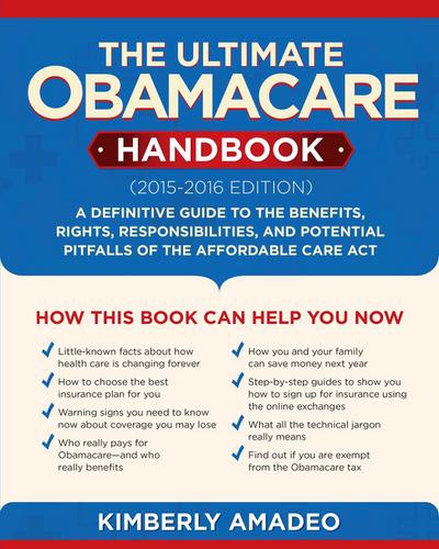 The Ultimate Obamacare Handbook (2015-2016 Edition)