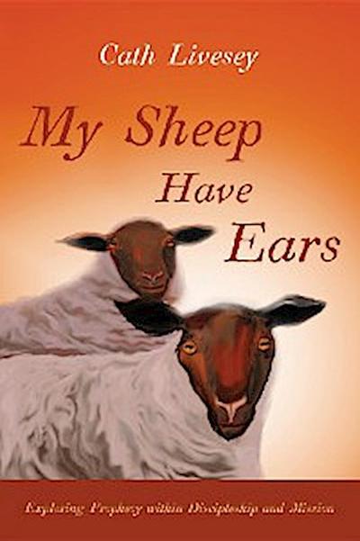 My Sheep Have Ears