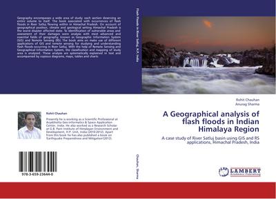 A Geographical analysis of flash floods in Indian Himalaya Region