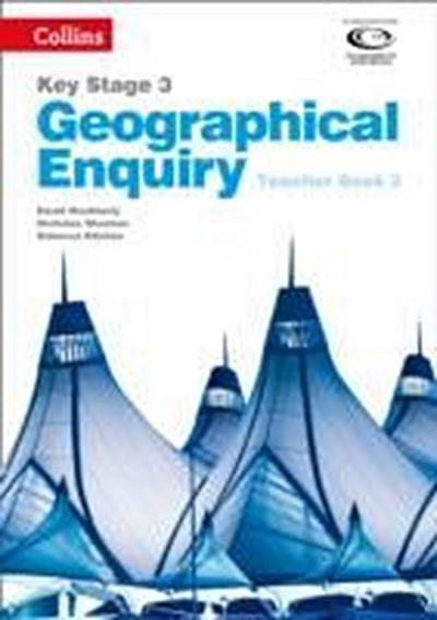 Geographical Enquiry Teacher’s Book 2