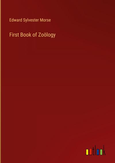 First Book of Zoölogy