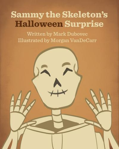 Sammy the Skeleton’s Halloween Surprise