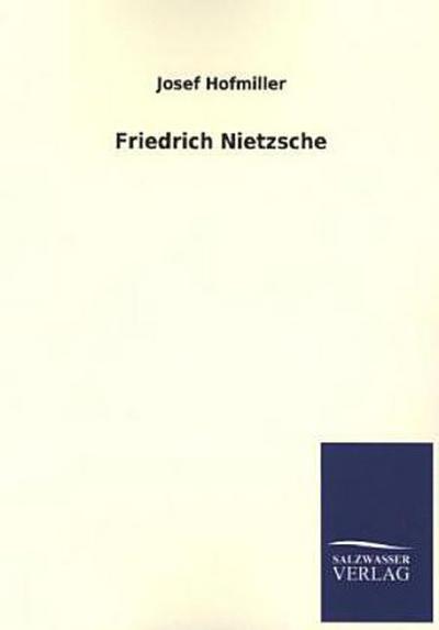 Friedrich Nietzsche
