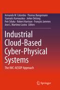 Industrial Cloud-Based Cyber-Physical Systems