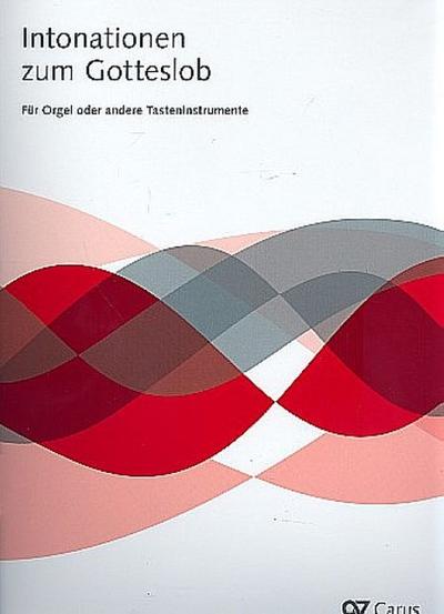 Intonationen zum Gotteslob für Orgel und Tasteninstrumente