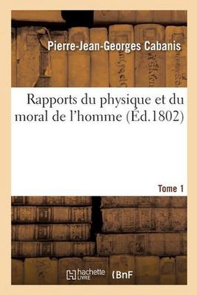 Rapports Du Physique Et Du Moral de l’Homme