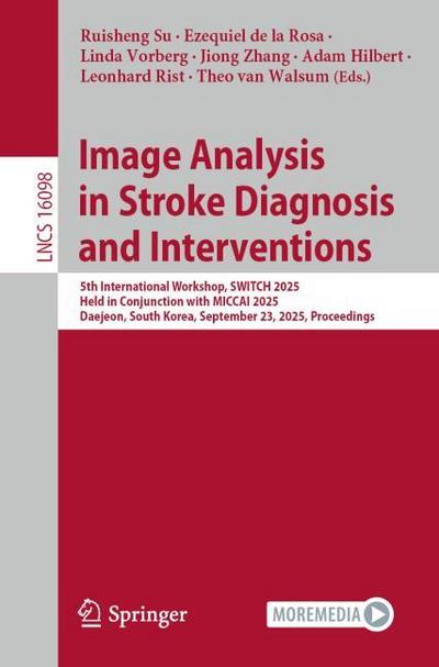 Image Analysis in Stroke Diagnosis and Interventions