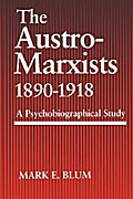 The Austro-Marxists 1890–1918
